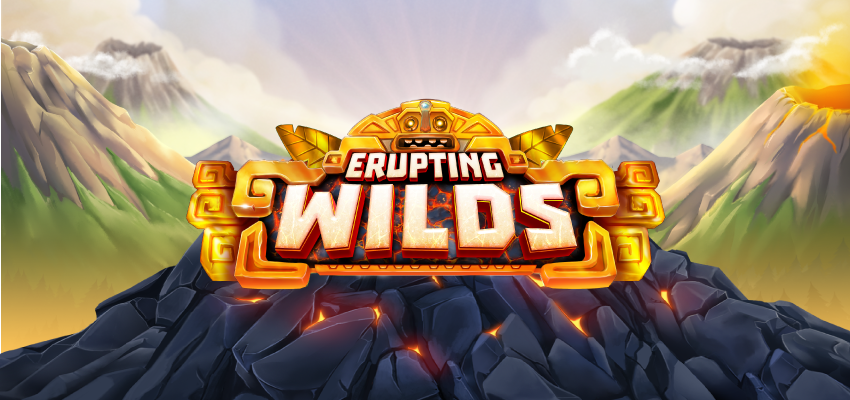 Erupting Wilds